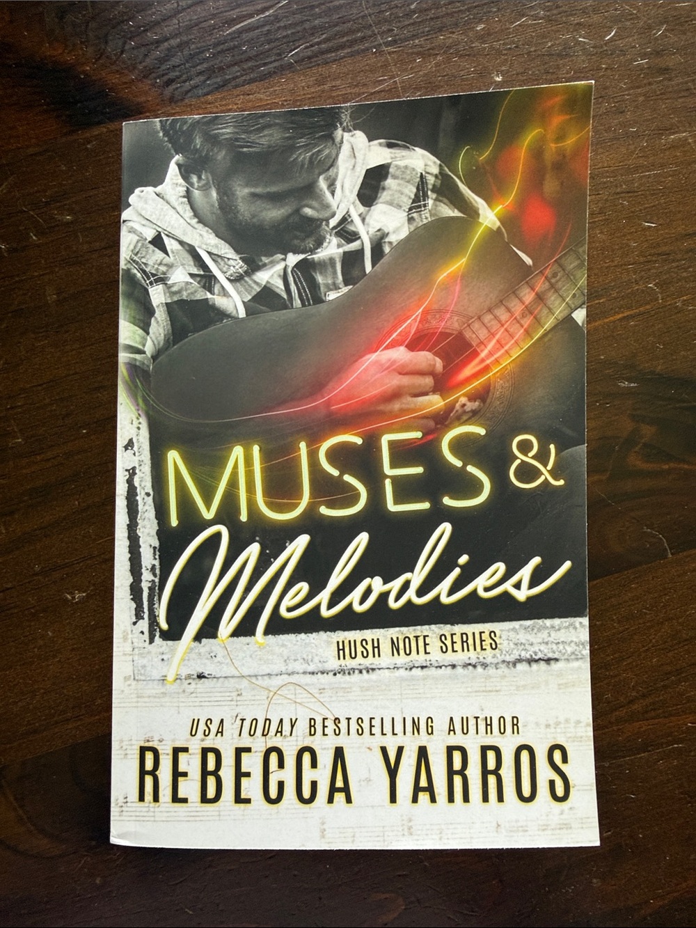 Muses and Melodies by Rebecca Yarros